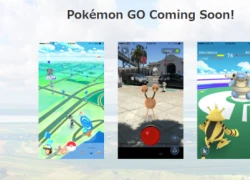 Những điều game thủ cần biết trước khi Pokemon GO chính thức ra mắt