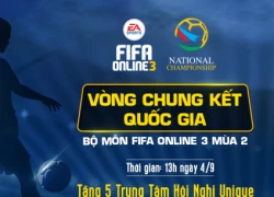 FIFA Online 3 mở cửa đăng ký nhận vé mời đến VCK Quốc gia mùa 2