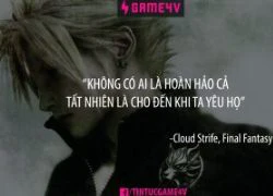 [Quotes] Final Fantasy và những câu nói để khắc ghi (phần 2)