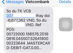 Thêm chủ tài khoản Vietcombank mất 20 triệu&#8230; thất vọng ngân hàng lớn!