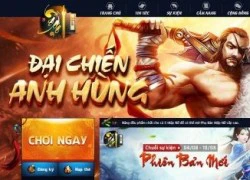 Tin Hot mùa hè: Game thủ Việt có thể 'Đại Chiến Anh Hùng' vào ngày mai