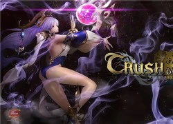 Crush Online Tựa game nhập vai kết hợp MOBA độc đáo chính thức mở cửa