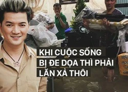 Mr Đàm: Tôi chưa bao giờ trải qua cảnh tượng khủng khiếp đó!