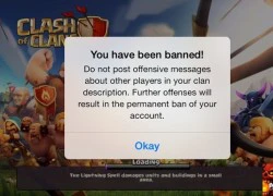 Supercell tiếp tục mạnh tay xử lý các tài khoản Clash of Clans vi phạm