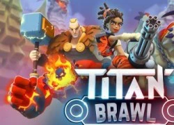 Titan Brawl: Sự kết hợp độc đáo giữa Clash Royale và MOBA