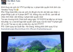 Bùi Minh Tuấn tố VTV vi phạm bản quyền, nhà đài phản bác