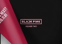 YG cho Black Pink trở lại sau TWICE đúng 1 tuần: Trận chiến 2NE1 vs. SNSD thứ hai?