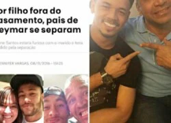 Cha Neymar bác bỏ tin đồn sống ly thân