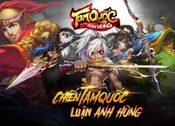 Đập hộp gMO Tam Quốc Anh Hùng - Xứng danh truyền nhân webgame Chân Long Giáng Thế!