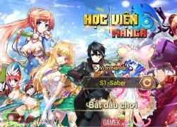 Game thủ Việt nói gì về Học Viện Manga sau vài ngày trải nghiệm