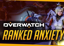 Overwatch: Đâu là điều khiến bạn ức chế nhất khi tham gia chế độ xếp hạng