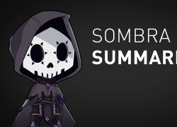 Overwatch: Nếu đã thử sức với Sombra mà vẫn chưa biết những điều sau thì thật là uổng phí