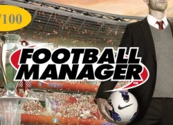 Tổng hợp đánh giá Football Manager 2017: Món ngon khó bỏ