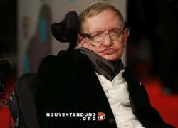 Stephen Hawking: "Thời kỳ nguy hiểm nhất trên Trái đất đã bắt đầu"