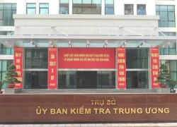 Ủy ban Kiểm tra Trung ương yêu cầu kiểm điểm 2 chủ tịch tỉnh