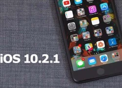 iOS 10.2.1 ra mắt