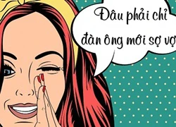 Phụ nữ cũng sợ&#8230; vợ