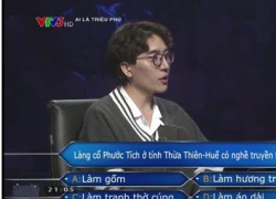 Tác giả bản hit của Hà Hồ giành 40 triệu tại Ai là triệu phú