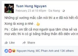 Duy Mạnh nhắn nhủ Tuấn Hưng nên thận trọng khi chơi facebook