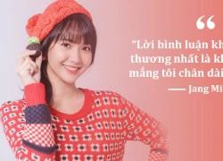 Jang Mi: "Tôi tổn thương khi bị mắng chân dài, não ngắn"