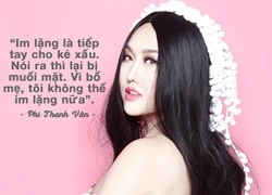 Những phát ngôn không thể bỏ lỡ của các sao trong tuần qua