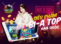 Tay Cơ Huyền Thoại - Game Bi-a Top 1 Hàn Quốc về Việt Nam