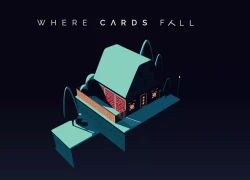 Where Cards Fall &#8211; Ấn tượng về đồ họa, độc đáo trong lối chơi