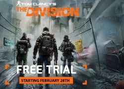 Game đỉnh The Division bất ngờ cho chơi miễn phí ngay bây giờ