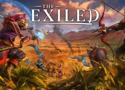 Game thủ Việt đã có thể chơi miễn phí The Exiled - Game hành động siêu khó kiểu Diablo