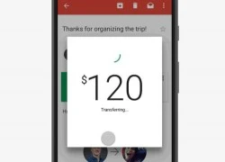 Gmail trên Android cho phép chuyển tiền trực tiếp
