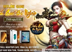 Kết thúc AT, Chiến Quốc Bá Nghiệp mời game thủ tới offline trên "nóc tòa nhà 26 tầng"