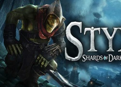 [Giới thiệu game mới] Styx: Shards of Darkness Đỉnh cao của thể loại hành động lén lút