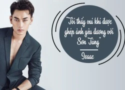 Isaac: "Vui khi được ghép ảnh khóa môi Sơn Tùng"