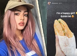 Khoe ảnh ăn bánh mỳ, hot girl Lily Maymac đang ở Việt Nam