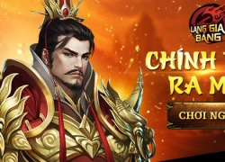 Chính thức ra mắt trên cổng SohaPlay, Lang Gia Bảng tặng 500 Vipcode giá trị