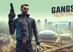 Gangstar New Orleans - GTA của Gameloft đã sẵn sàng ra mắt toàn cầu rồi!