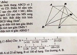 Học sinh lớp 5 'khóc như mưa' vì đề Toán quá khó