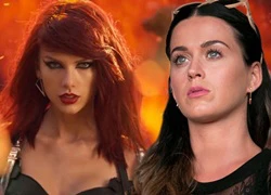 Katy Perry: 'Taylor Swift đã khơi mào thù hận'