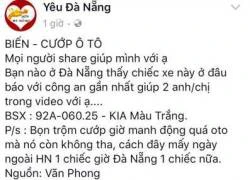 Thực hư thông tin "cướp ô tô ở Đà Nẵng"