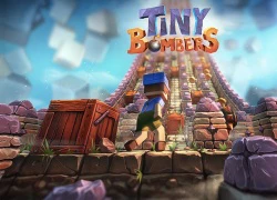 Tiny Bombers - Sự kết hợp tuyệt vời giữa Bomberman và Crossy Road