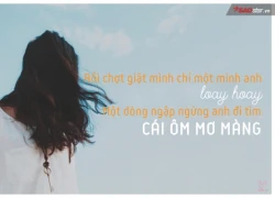 &#8216;Cái ôm mơ màng&#8217;, cái ôm của những người yêu mà lại phải xa