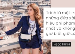 Mấy ai đủ bản lĩnh phát ngôn về hàng hiệu gây "sốc" như Ngọc Trinh