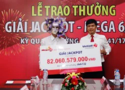 Người trúng jackpot 82 tỉ đã nhanh chóng lộ diện