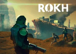 ROKH - Game sinh tồn đồ họa đẹp nhất từ trước đến nay chuẩn bị mở cửa