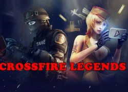 Tặng 500 Gift Code Crossfire Legends nhân dịp chính thức ra mắt tại Việt Nam