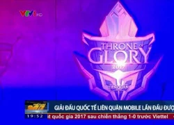 Giải đấu game Việt Nam bất ngờ lên sóng truyền hình VTV1