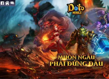 Doto Mobile &#8211; Game online mang cốt truyện WarCraft cập bến Việt Nam