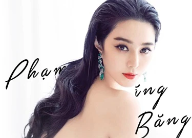 Phạm Băng Băng: Hư hỏng, tai tiếng, vẫn là sao nổi nhất Trung Quốc