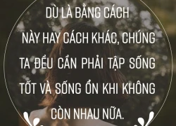 Chúng ta chọn quên đi thương tổn bằng những cách khác nhau