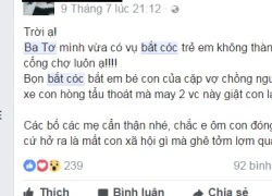 Quảng Ngãi: Bác bỏ tin đồn 2 vụ bắt cóc trẻ em